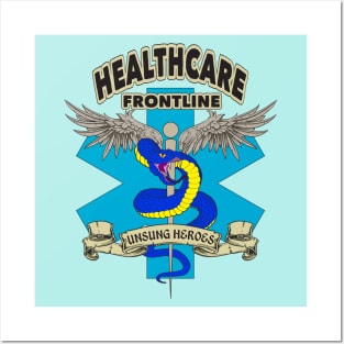 Healthcare Frontline Unsung Heroes Posters and Art